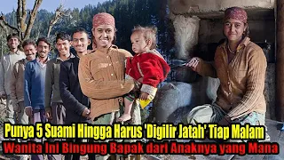 Punya 5 Suami Hingga Harus 'Digilir Jatah' Tiap Malam, Wanita Ini Bingung Bapak dari Anaknya yang Ma