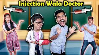 School Me Aya Bade Injection Vala Doctor | Funny Short Film | Pari's Lifestyle