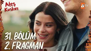 Ateş Kuşları 31. Bölüm 2. Fragman |"Artık sevgilim Barbar'a Komiser Barbar diyeceksiniz" @atvturkiye