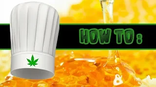 How To: Marijuana Honey Oil | EASY METHOD