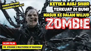 PERTARUNGAN AHLI SIHIR TERKUAT MELAWAN PENYIHIR TERKUAT | Alur Cerita Film DR. STRANGE 2 (2022)