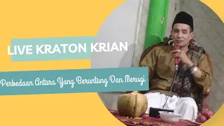 Live Kraton Krian ( Perbedaan Antara Yang Beruntung Dan Merugi )