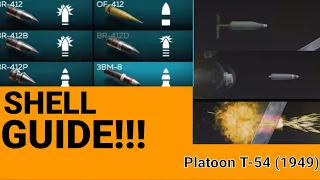 Best Shells for T-54 (1949) platoon | WT Mobile