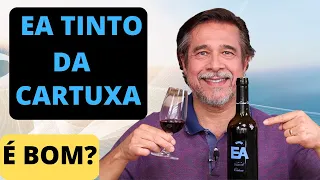 EA TINTO DA ADEGA CARTUXA É BOM?