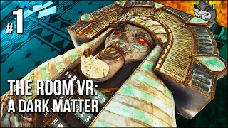 The Room VR: A Dark Matter | Part 1 | Unleashing A Curse!