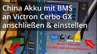 BMS China Akku an Victron Cerbo GX anschließen und konfigurieren