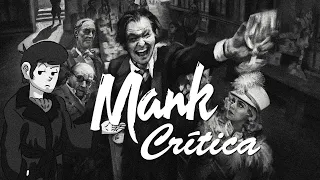 MANK | Un homenaje y una crítica