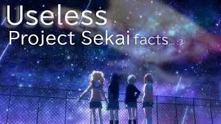 Useless Project Sekai Facts!