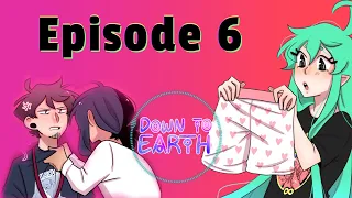 Down To Earth: Episode 6 【Audio Drama】