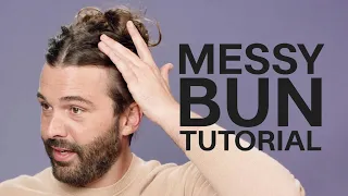 Messy Bun Tutorial | Hair Tutorials | Jonathan Van Ness