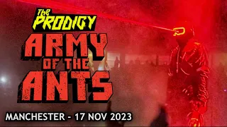 The Prodigy - Army of The Ants 🐜 European Live Tour - Manchester AO Arena - 17th Nov 2023