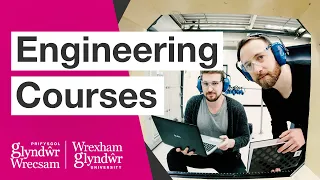 Engineering at Wrexham Glyndŵr University