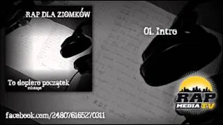 01. Rap Dla Ziomków-Intro