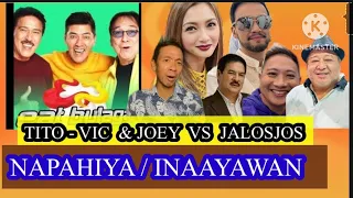 TITO VIC & JOEY VS JALOSJOS / NAPAHIYA AT INAAYAWAN  #eatbulaga #tvjnews #tvj