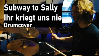 Ihr kriegt uns nie - Subway to Sally | Drumcover #STSDrumContest