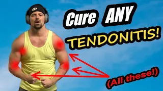 How to CURE Tendonitis! (The Definitive Guide to Fix ANY Tendinopathy)