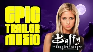 BUFFY The Vampire Slayer (EPIC Orchestral Cover)