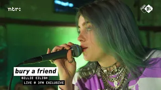 Billie Eilish-" Bury a friend" live at Live at 3FM Exclusive with synchronized lyrics