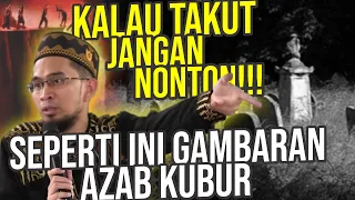 NGERI‼️ UAH Bongkar Gambaran AZAB KUBUR - Ustadz Adi Hidayat LC MA