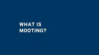 What is Mooting?