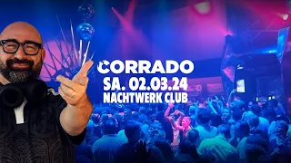 Corrado dj Live @ Nachtwerk Club (D) 02.03.2024