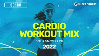 Cardio Workout Mix 2022 (130 bpm/32 count)