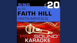 Cry (Karaoke Instrumental Track) (In the Style of Faith Hill)