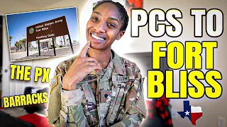 PCSING TO FORT BLISS | WHAT TO EXPECT | REPORTING TO YOUR FIRST DUTY STATION ARMY  | MILITARY PCS