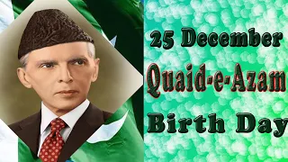 25 DECEMBER Quaid-e-Azam Day