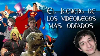 El iceberg de los videojuegos más odiados