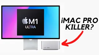 Why The Mac Studio Is The iMac Pro KILLER