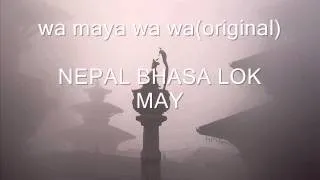 Wa maya wa wa(newari song) original