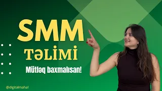 SMM - Sosial Media Marketinq- Sosial Şəbəkələrdə bizneslərin idarə olunması
