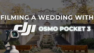 Filming A Wedding With The DJI OSMO POCKET 3 | Is It Possible?