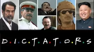 D.I.C.T.A.T.O.R.S. Dictators Friends Intro Theme Parody