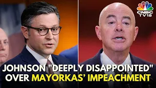 Mike Johnson LIVE: Johnson "Deeply Disappointed" With Senate Over Mayorkas Impeachment Trial | IN18L