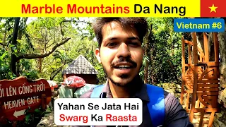 Marble Mountains Full Guide Tour | Da Nang Vietnam | Vietnam Travel | Hindi | DELHI TO NEXT