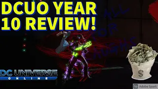 DCUO WORTH PLAYING IN 2021? YEAR 10 REVIEW