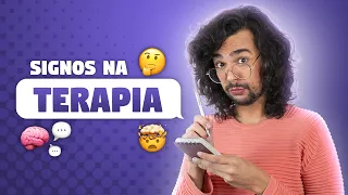 OS SIGNOS FAZENDO TERAPIA