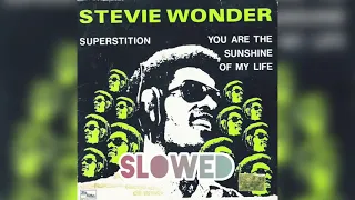 Stevie Wonder - Sunshine of My Life (Slowed + reverbed)