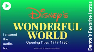 Disney's Wonderful World (1979-1980) Intro | Dante's Favorite Intros | DanteTube