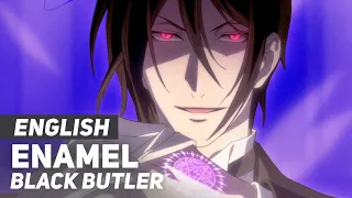 Black Butler - "Enamel" | ENGLISH Ver | AmaLee (feat. PelleK)