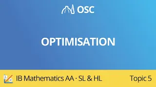 Optimisation [IB Maths AA SL/HL]