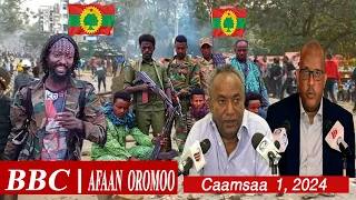 BBC Afaan Oromoo Caamsaa 1, 2024 | Ethiopian News Today