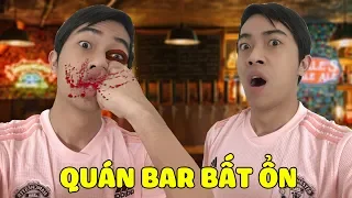 QUÁN BAR BẤT ỔN của CrisDevilGamer