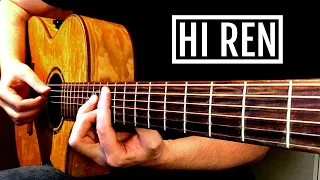 Ren - Hi Ren | Acoustic Guitar Cover + TABS