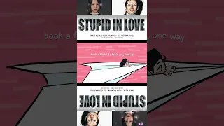 PART - 1 MAX - Stupid In Love (feat. Huh Yunjin of LE SSERAFIM) Lyrics (Easy Lyrics)