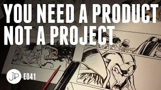 You Need a Product not a Project e041