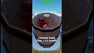 Roblox Tsunami Game Level 6 Tsunami vs barrel