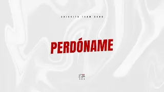 Chiquito Team Band - Perdóname "A Nuestro Estilo" (Audio Oficial)